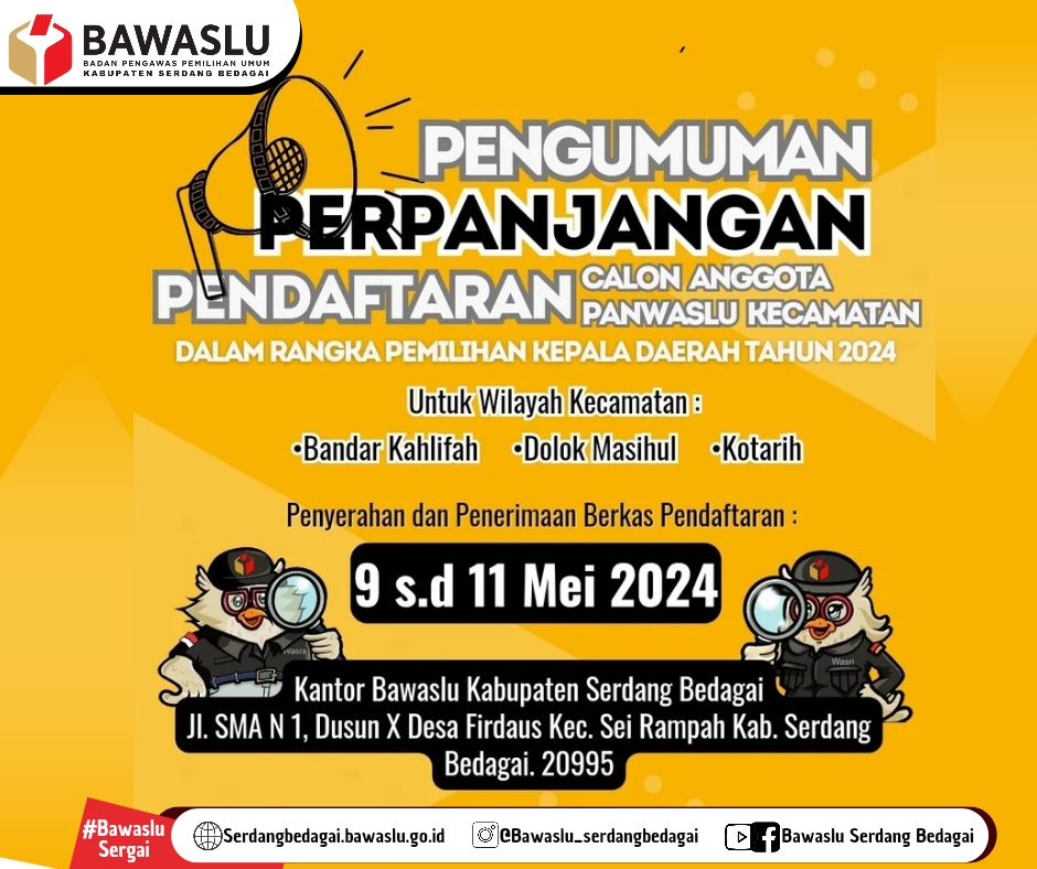 PENGUMUMAN!! Perpanjangan Pendaftaran Panwaslu Kecamatan