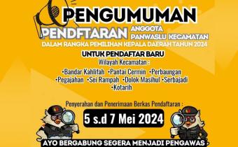 PENGUMUMAN PENDAFTARAN CALON ANGGOTA PANWASLU KECAMATAN